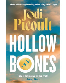 Hollow Bones: A Novel