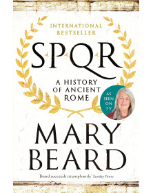 SPQR: A History of Ancient Rome