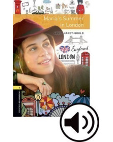 Oxford Bookworms: Maria´s Summer in London with Audio Mp3 Pack