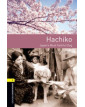 Oxford Bookworms: Hachiko: Japan's Most Faithful Dog