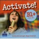 Activate! B1+ Class CDs 1-2