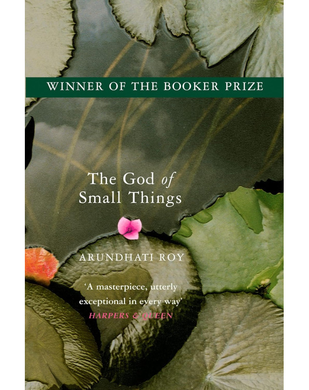The God of Small Things: Winner of the Booker Prize