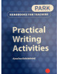 Handbooks for Teachers: Practical Writing Activities