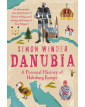 Danubia: A Personal History of Habsburg Europe