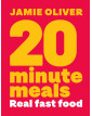 20 Minute Meals: Real Fast Food