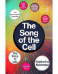 The Song of the Cell: The Story of Life