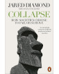 Collapse: How Societies Choose to Fail or Survive