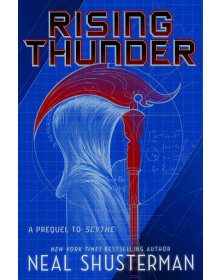 Rising Thunder: A Prequel to Scythe (First Blades)