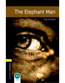 Oxford Bookworms: The Elephant Man