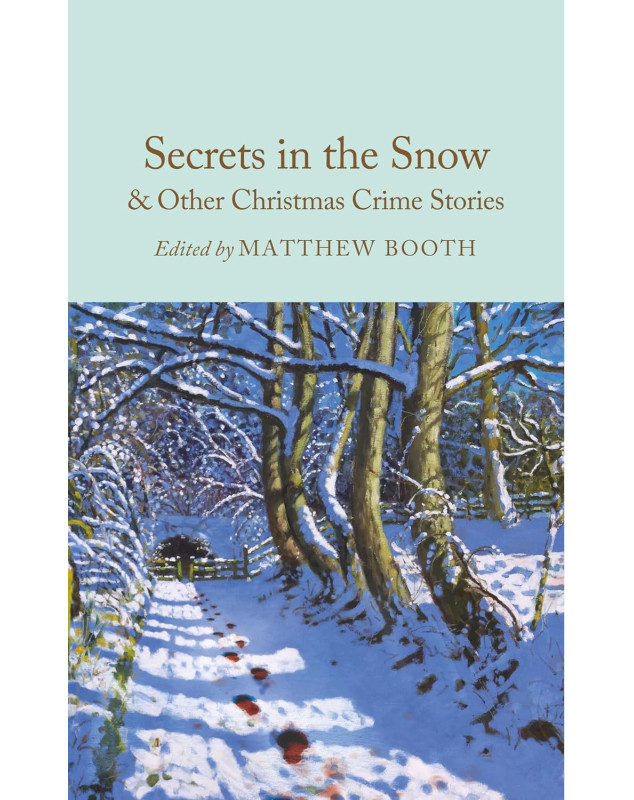 Secrets in the Snow & Other Christmas Crime Stories