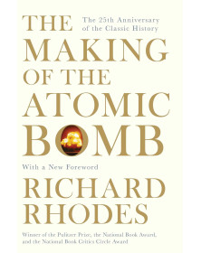 The Making Of The Atomic Bomb