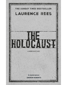 The Holocaust: A New History