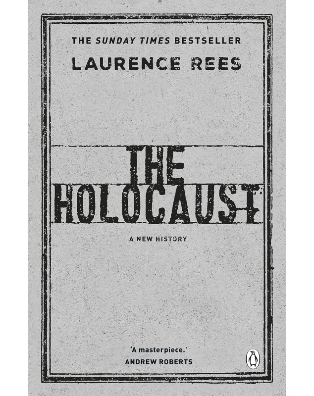 The Holocaust: A New History