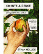 Co-Intelligence: Living and Working with AI
