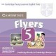 Cambridge Young Learners English Tests Flyers 5 Audio CD