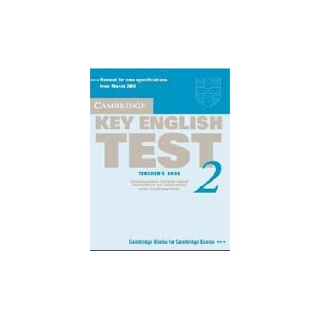 Cambridge Key English Test KET 2 Teacher's Book