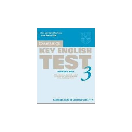 Cambridge Key English Test KET 3 Teacher's Book
