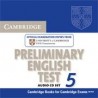 Cambridge Preliminary English Test 5 Audio CDs