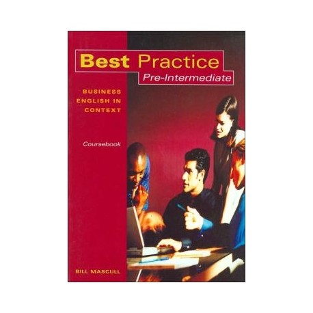 Best Practice Pre-Intermediate Course Book Best Practice Pre-Intermediate Course Book