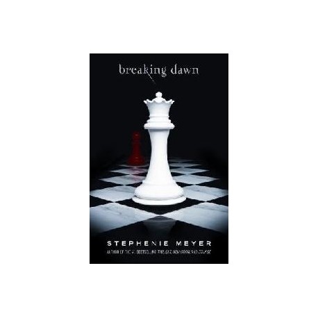 Breaking Dawn Breaking Dawn