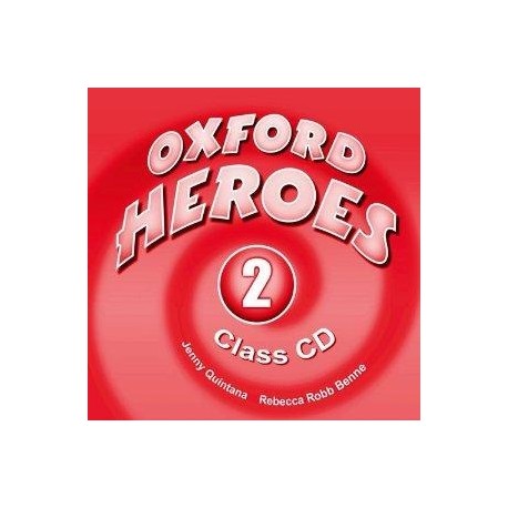 Oxford Heroes 2 Class CDs Oxford Heroes 2 Class CDs