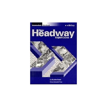 New Headway Intermediate Workbook with Key