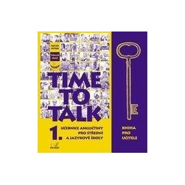Time to Talk 1 Kniha pro učitele