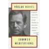 Summer Meditations