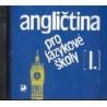 Angličtina pro jazykové školy I. CD
