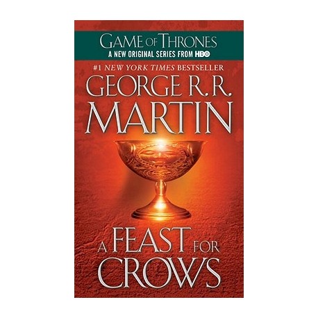A Feast for Crows (US edition) A Feast for Crows (US edition)