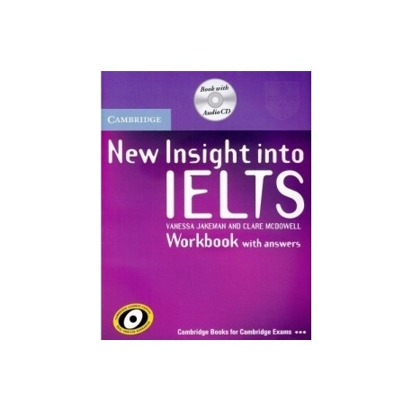 New Insights Into IELTS Workbook with Answers + CD New Insights Into IELTS Workbook with Answers + CD