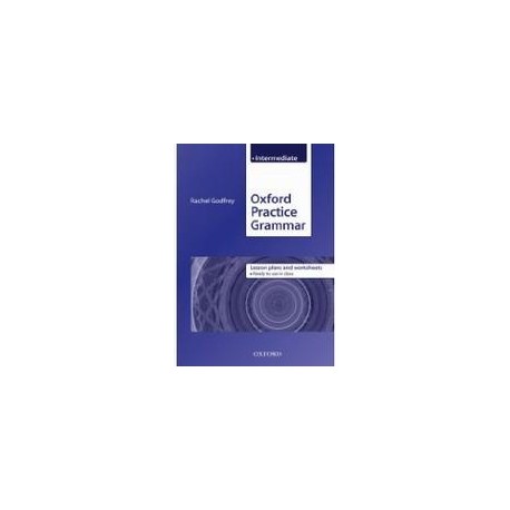 Oxford Practice Grammar Intermediate Lesson plans and worksheets