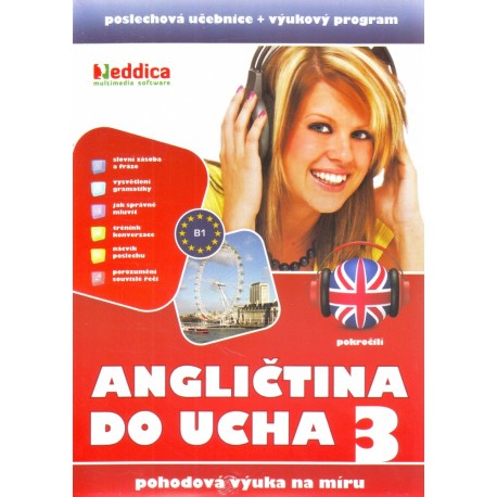 Nová Angličtina do ucha 3 Nová Angličtina do ucha 3
