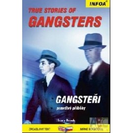 True Stories of Gangsters / Gangsteři - pravdivé příběhy