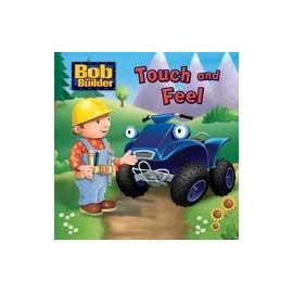 Bob the Builder Touch and Feel Book