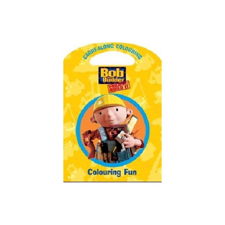 Bob the Builder Carry-Along Colouring Book