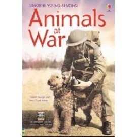 Usborne First Reading: Animals at War