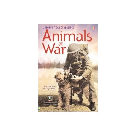 Usborne First Reading: Animals at War