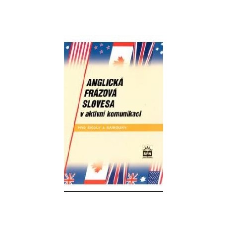 Anglická frázová slovesa v aktivní komunikaci