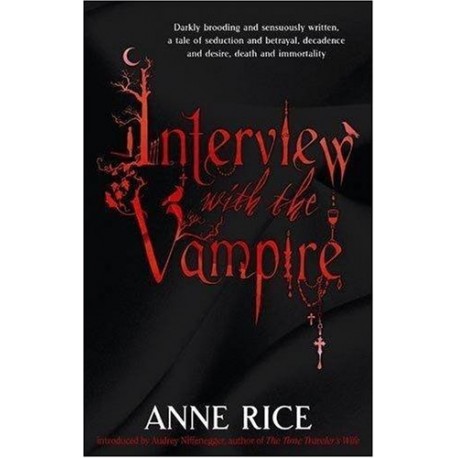 Interview with the Vampire Interview with the Vampire