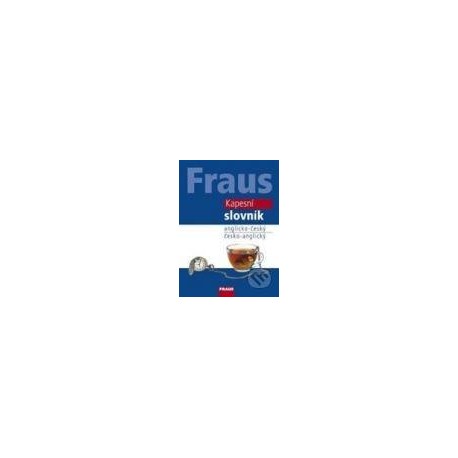 Fraus: Kapesní slovník anglicko-český, český-anglický Fraus: Kapesní slovník anglicko-český, český-anglický