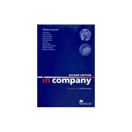 In Company Intermediate Second Edition Teacher's Book In Company Intermediate Second Edition Teacher's Book