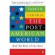 The Post-American World And the Rise of the Rest
