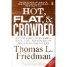 Hot, Flat and Crowded