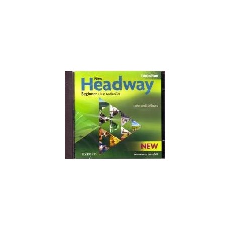New Headway Beginner Third Edition Class CDs