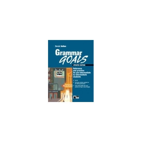 Grammar Goals Updated Edition Book + CD/CD-ROM Pack Grammar Goals Updated Edition Book + CD/CD-ROM Pack
