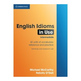 English Idioms in Use Intermediate (with answers)