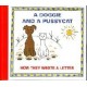 A Doggie and a Pussycat - How They Wrote a Letter