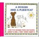 A Doggie and a Pussycat - How the Doggiea Tore His Pants / About a Doll That Cried Faintly