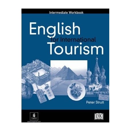 English for International Tourism Intermediate Workbook English for International Tourism Intermediate Workbook